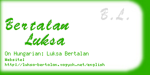 bertalan luksa business card